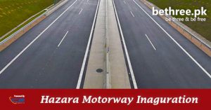 hazara Motorway Inauguration